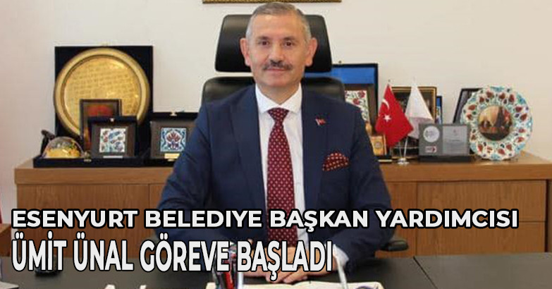 ÜMİT ÜNAL GÖREVE BAŞLADI